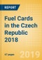 Fuel Cards in the Czech Republic 2018: Market and competitor data and insights into the commercial fuel card sector - Product Thumbnail Image