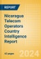 Nicaragua Telecom Operators Country Intelligence Report - Product Image