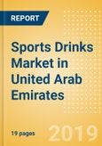 Sports Drinks (Soft Drinks) Market in United Arab Emirates - Outlook to 2022: Market Size, Growth and Forecast Analytics- Product Image