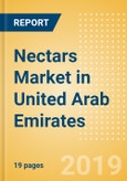 Nectars (Soft Drinks) Market in United Arab Emirates - Outlook to 2022: Market Size, Growth and Forecast Analytics- Product Image