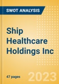 Ship Healthcare Holdings Inc (3360) - Financial and Strategic SWOT Analysis Review- Product Image