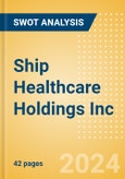 Ship Healthcare Holdings Inc (3360) - Financial and Strategic SWOT Analysis Review- Product Image