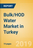 Bulk/HOD Water (Soft Drinks) Market in Turkey - Outlook to 2022: Market Size, Growth and Forecast Analytics- Product Image