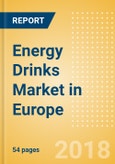 Energy Drinks (Soft Drinks) Market in Europe - Outlook to 2022: Market Size, Growth and Forecast Analytics- Product Image