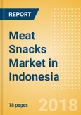 Meat Snacks (Savory Snacks) Market in Indonesia - Outlook to 2022: Market Size, Growth and Forecast Analytics- Product Image