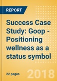 Success Case Study: Goop - Positioning wellness as a status symbol- Product Image