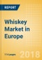 Whiskey (Spirits) Market in Europe - Outlook to 2022: Market Size, Growth and Forecast Analytics - Product Thumbnail Image