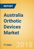 Australia Orthotic Devices Market Outlook to 2025- Product Image