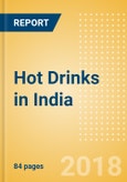Top Growth Opportunities: Hot Drinks in India- Product Image