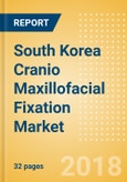 South Korea Cranio Maxillofacial Fixation (CMF) Market Outlook to 2025- Product Image