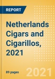 Netherlands Cigars and Cigarillos, 2021- Product Image