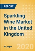 Sparkling Wine (Wines) Market in the United Kingdom - Outlook to 2024; Market Size, Growth and Forecast Analytics (updated with COVID-19 Impact)- Product Image