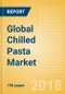 Global Chilled Pasta (Pasta & Noodles) Market - Outlook to 2022: Market Size, Growth and Forecast Analytics - Product Thumbnail Image