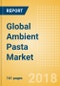 Global Ambient (Canned) Pasta (Pasta & Noodles) Market - Outlook to 2022: Market Size, Growth and Forecast Analytics - Product Thumbnail Image