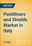 Pantiliners and Shields (Feminine Hygiene) Market in Italy - Outlook to 2025; Market Size, Growth and Forecast Analytics (updated with COVID-19 Impact)- Product Image