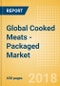 Global Cooked Meats - Packaged (Meat) Market - Outlook to 2022: Market Size, Growth and Forecast Analytics - Product Thumbnail Image