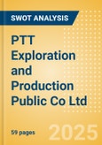 PTT Exploration and Production Public Co Ltd (PTTEP) - Financial and Strategic SWOT Analysis Review- Product Image