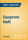 Gazprom Neft (SIBN) - Financial and Strategic SWOT Analysis Review- Product Image