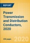 Power Transmission and Distribution Conductors, 2020 - Global Market Size, Competitive Landscape and Key Country Analysis to 2024 - Product Thumbnail Image