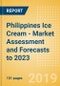 Philippines Ice Cream - Market Assessment and Forecasts to 2023 - Product Thumbnail Image