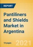 Pantiliners and Shields (Feminine Hygiene) Market in Argentina - Outlook to 2025; Market Size, Growth and Forecast Analytics (updated with COVID-19 Impact)- Product Image