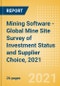 Mining Software - Global Mine Site Survey of Investment Status and Supplier Choice, 2021 - Product Thumbnail Image