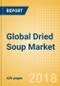 Global Dried Soup (Mixes) (Soups) Market - Outlook to 2022: Market Size, Growth and Forecast Analytics - Product Thumbnail Image