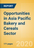 Opportunities in Asia Pacific Bakery and Cereals Sector- Product Image