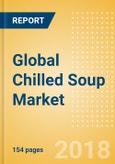 Global Chilled Soup (Soups) Market - Outlook to 2022: Market Size, Growth and Forecast Analytics- Product Image