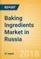 Baking Ingredients (Bakery & Cereals) Market in Russia - Outlook to 2022: Market Size, Growth and Forecast Analytics - Product Thumbnail Image