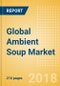 Global Ambient (Canned) Soup (Soups) Market - Outlook to 2022: Market Size, Growth and Forecast Analytics - Product Thumbnail Image