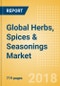 Global Herbs, Spices & Seasonings (Seasonings, Dressings & Sauces) Market - Outlook to 2022: Market Size, Growth and Forecast Analytics - Product Thumbnail Image