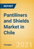Pantiliners and Shields (Feminine Hygiene) Market in Chile - Outlook to 2025; Market Size, Growth and Forecast Analytics (updated with COVID-19 Impact)- Product Image