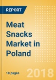 Meat Snacks (Savory Snacks) Market in Poland - Outlook to 2022: Market Size, Growth and Forecast Analytics- Product Image