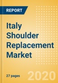 Italy Shoulder Replacement Market Outlook to 2025 - Partial Shoulder Replacement, Revision Shoulder Replacement, Reverse Shoulder Replacement and Others- Product Image