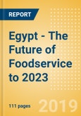 Egypt - The Future of Foodservice to 2023- Product Image