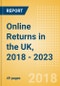Online Returns in the UK, 2018 - 2023 - Product Thumbnail Image