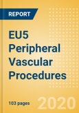 EU5 Peripheral Vascular Procedures Outlook to 2025 - Carotid Artery Angiography Procedures, Carotid Artery Angioplasty Procedures, Carotid Artery Bare Metal Stenting Procedures and Others- Product Image