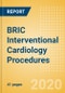 BRIC Interventional Cardiology Procedures Outlook to 2025 - Angiography Procedures, Balloon Angioplasty Procedures, Coronary Stenting Procedures and Others - Product Thumbnail Image