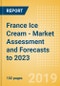 France Ice Cream - Market Assessment and Forecasts to 2023 - Product Thumbnail Image
