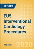 EU5 Interventional Cardiology Procedures Outlook to 2025 - Angiography Procedures, Balloon Angioplasty Procedures, Coronary Stenting Procedures and Others- Product Image