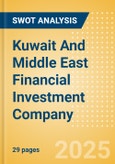 Kuwait And Middle East Financial Investment Company (K.S.C.P.) (KMEFIC) - Financial and Strategic SWOT Analysis Review- Product Image