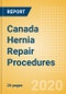 Canada Hernia Repair Procedures Outlook to 2025 - Femoral Hernia Repair Procedures, Incisional Hernia Repair Procedures, Inguinal Hernia Repair Procedures and Others - Product Thumbnail Image