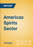 Opportunities in the Americas Spirits Sector- Product Image