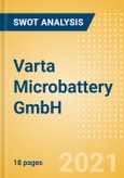 Varta Microbattery GmbH - Strategic SWOT Analysis Review- Product Image