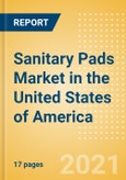 Sanitary Pads (Feminine Hygiene) Market in the United States of America (USA) - Outlook to 2025; Market Size, Growth and Forecast Analytics (updated with COVID-19 Impact)- Product Image