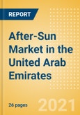 After-Sun (Suncare) Market in the United Arab Emirates (UAE) - Outlook to 2025; Market Size, Growth and Forecast Analytics (updated with COVID-19 Impact)- Product Image