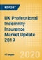 UK Professional Indemnity Insurance Market Update 2019 - Product Thumbnail Image