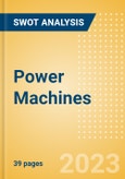 Power Machines - Strategic SWOT Analysis Review- Product Image