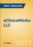 eClinicalWorks LLC - Strategic SWOT Analysis Review- Product Image